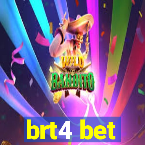 brt4 bet